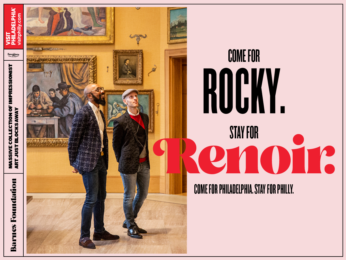 An ad with an image of two people looking at art at the Barnes Foundation with the words: "Come for Rocky. Stay for Renoir."