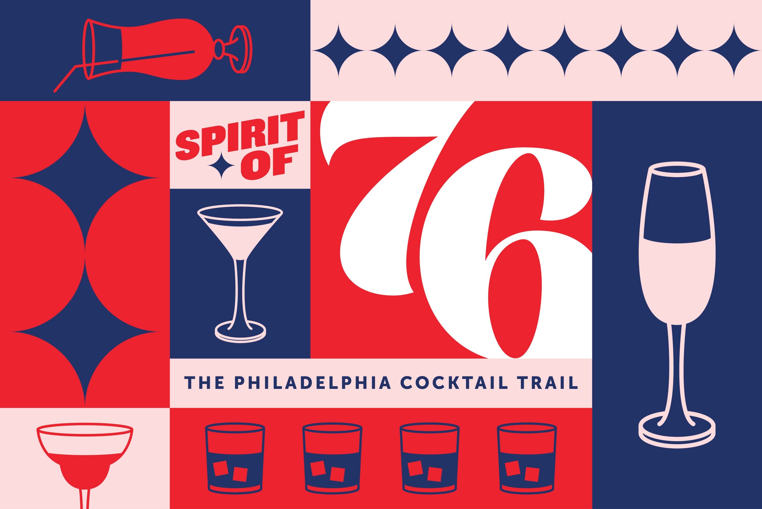 Visit Philadelphia and 30+ Hotels Debut Spirit of ’76: The Philadelphia Cocktail Trail for America’s 250th